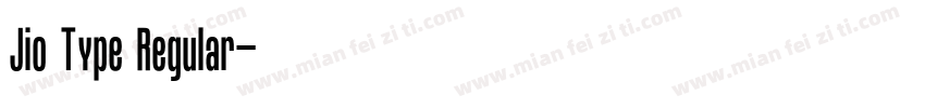 Jio Type Regular字体转换